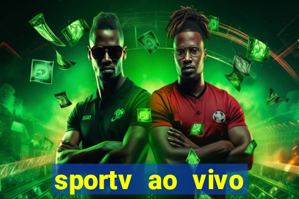 sportv ao vivo online multi